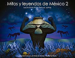 Mitos y leyendas de México