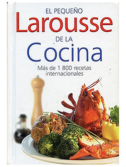 El pequeño Larousse de la cocina